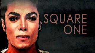 Square One Michael Jackson  Full Documentary [upl. by Bagger]