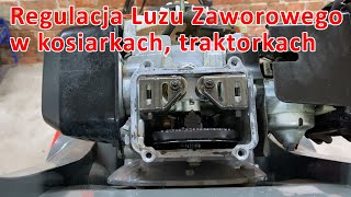 Regulacja luzów zaworowych w kosiarkach traktorkach zagęszczarkach na przykładzie Hondy GCV 190 [upl. by Eilrac904]