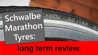 Schwalbe Marathon Tyres long term review [upl. by Ailito]