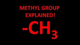 Methyl functional group explained [upl. by Mit462]