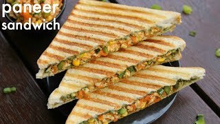 paneer sandwich recipe  पनीर सेन्डविच  how to make grilled paneer sandwich recipe [upl. by Saxena611]