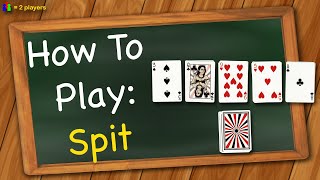 How to play Spit [upl. by Vanzant]