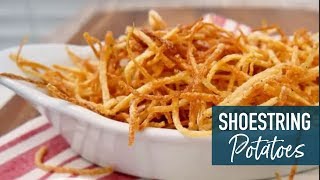 Shoestring Potatoes [upl. by Ahearn983]