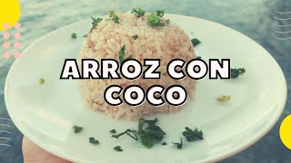 Arroz con coco  Receta paso a paso [upl. by Rourke]