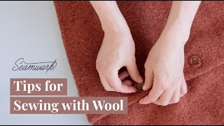 Tips for Sewing with Wool [upl. by Kered]