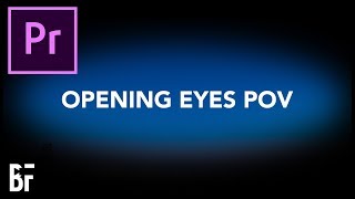 Eyes Opening POV Effect [upl. by Neron427]