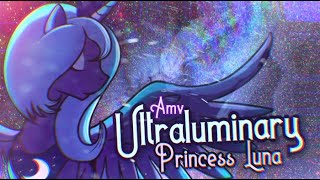 Ultraluminary [upl. by Enilesoj251]