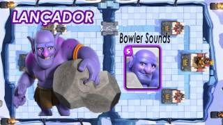 LANÇADOR BOWLER   Clash Royale  Sound [upl. by Owain601]