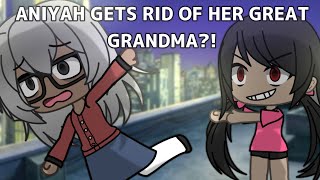 ANIYAH TRIES TO GET RID OF GREAT GRANDMA😨⁉️ [upl. by Yuji]