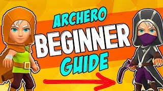 ARCHERO Beginner Guide  UPDATED GUIDE IN DESCRIPTION BOX [upl. by Sonya]