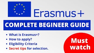 Complete Guide of Erasmus  How to Apply For Erasmus Scholarship [upl. by Airdua]