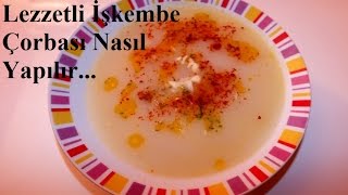 İşkembe çorbası nasıl yapılır  işkembe çorbası tarifi  Recipe  Yemek Tarifleri [upl. by Vicky]