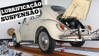 LUBRIFICAÇÃO DA SUSPENSÃO DO FUSCA MANJAR  COMO ENGRAXAR [upl. by Anaeco]