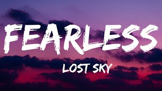 fearless Lost sky Fearless ptll ft Chris Linton  LYRICS  Im finally facing it all fearless [upl. by Alauqahs]