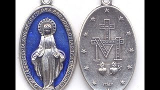 The Miraculous Medal [upl. by Zacarias]