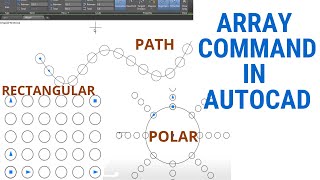 HOW TO USE ARRAY COMMAND IN AUTOCAD [upl. by Dulce889]