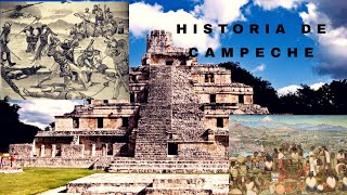 Historia de Campeche [upl. by Mohamed]