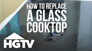 How to Replace a Glass Cooktop  HGTV [upl. by Elinnet955]