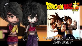 Universe 6 reacts to Universe 7  Full Part  Dragon Ball reacts  Gacha Tiktok [upl. by Arhas808]