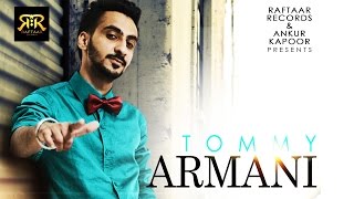 Tommy Armani  Sumeet Brar  Raftaar Records  Full Video  New Punjabi Song 2014  Sagahits [upl. by Calmas]