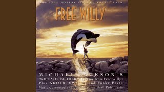 Will You Be There Theme from quotFree Willyquot [upl. by Waite]