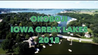 Okoboji Iowa Great Lakes 2018 [upl. by Akin]