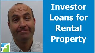 What Every Investor Needs to Know about Loans for Rental Property [upl. by Nolram]