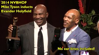 2014 NVBHOF Mike Tyson inducts Evander Holyfield [upl. by Ozner508]