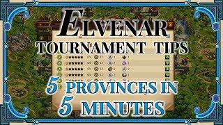 Elvenar Tournament Tips  5 Provinces in 5 Minutes [upl. by Elvina2]