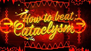 I ACTUALLY DID IT Cataclysm Extreme Demon 100  Geometry Dash [upl. by Wehner405]