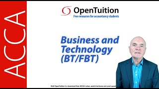 Introduction to the ACCA BT Business and Technology Exam  Syllabus and Exam Structure [upl. by Elfstan]