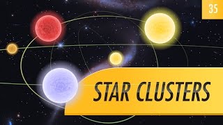 Star Clusters Crash Course Astronomy 35 [upl. by Ericksen]