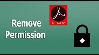 How to remove Permission or unlock from PDF Document Easily [upl. by Elyrehc]