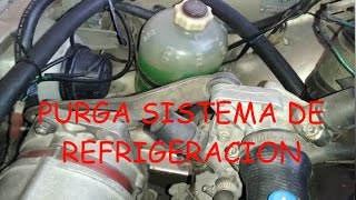 Purga Sistema Refrigeracion Automovil [upl. by Petromilli]