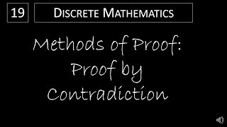 Discrete Math  173 Proof by Contradiction [upl. by Nomae]