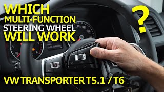 Which VW MultiFunction Steering Wheel Will Work in Transporter T51 amp T6 [upl. by Fabian800]