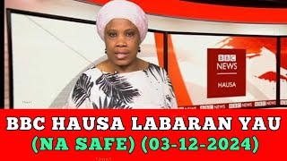 Bbc Hausa Labaran yau 2024 [upl. by Kelci431]