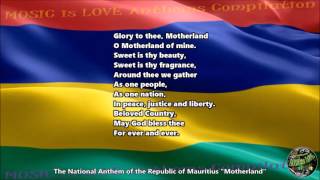 Mauritius National Anthem quotMotherlandquot with music vocal and lyrics English [upl. by Ulane294]