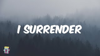 V Rose  I surrender  Lyrics [upl. by Enilkcaj972]