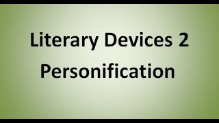 Personification Literary Device [upl. by Allemac]