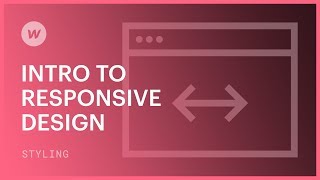 Responsive web design for beginners  Webflow tutorial using the Old UI [upl. by Meraree]