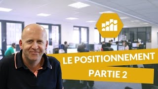 Le positionnement 22  Marketing  digiSchool [upl. by Old]