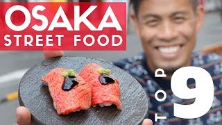 Japanese Street Food Tour Top 9 in Osaka Japan  Kobe Beef Sushi amp Dotonbori Guide [upl. by Granese]