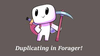 Forager Guide  How To Duplicate Items PC [upl. by Yebot484]