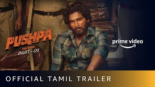 Pushpa The Rise  Part 1  Official Tamil Trailer  Allu Arjun  Rashmika  Fahadh Faasil [upl. by Robillard]