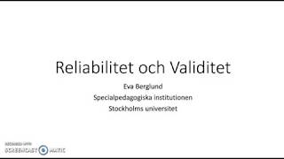 Reliabilitet och validitet [upl. by Mitchael]