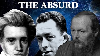 The Absurd – Camus Kierkegaard amp Dostoevsky  Existentialism [upl. by Alic]