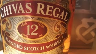 Whisky Review Chivas Regal 12 year old Blended Scotch Whisky [upl. by Eppillihp893]