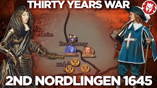 Battle of Nordlingen 1645  Thirty Years War DOCUMENTARY [upl. by Suertemed625]