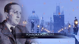 Pohádka pošťácká  Karel Čapek [upl. by Bradan142]